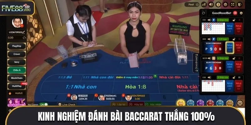 Một vài mẹo đánh bài Baccarat thắng 100%