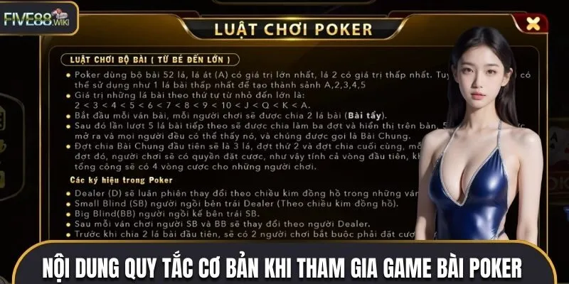 Nội dung quy tắc cơ bản khi tham gia game bài poker